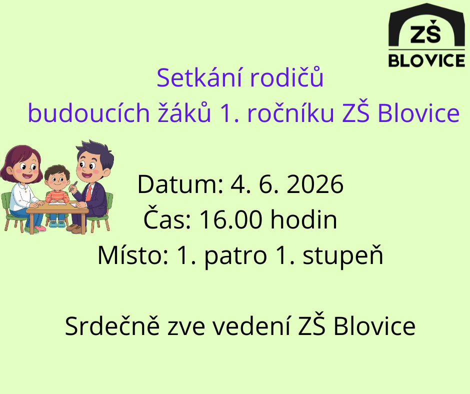 Setkání rodičů budoucích žáků 1. ročníků ZŠ Blovice